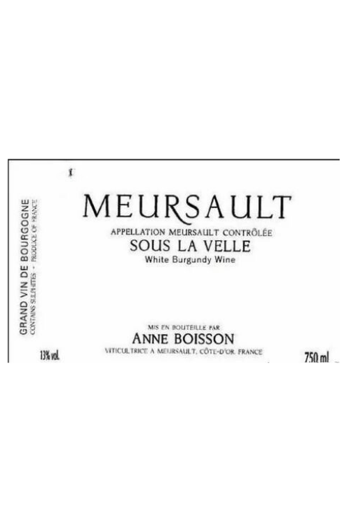 Boisson-Vadot, 'Anne Boisson' Meursault 'Sous La Velle', 2010 12x75cl